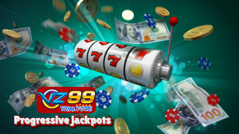 Progressive jackpots và mẹo hay cực dễ áp dụng thành công