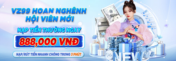 VZ99 hoan ngênh thành viên mới